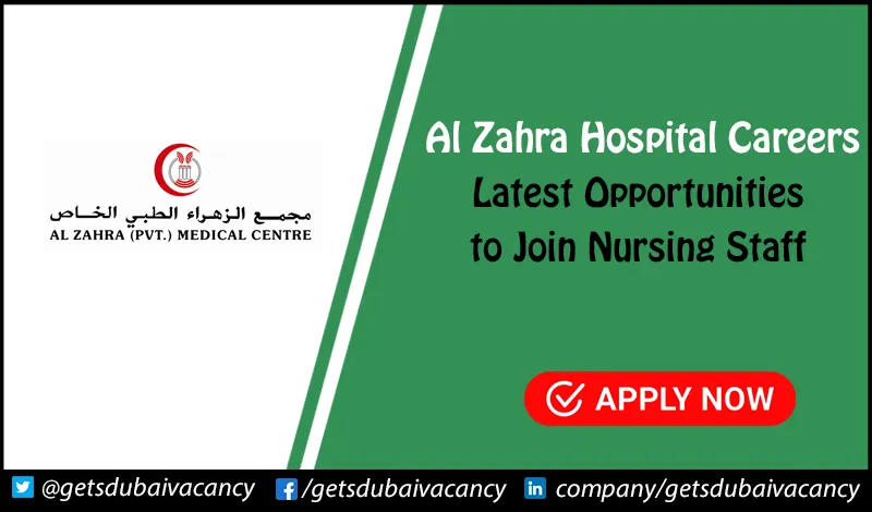 Al Zahra Hospital Careers | Apply Online for Latest Positions Al Zahra Hospital Careers