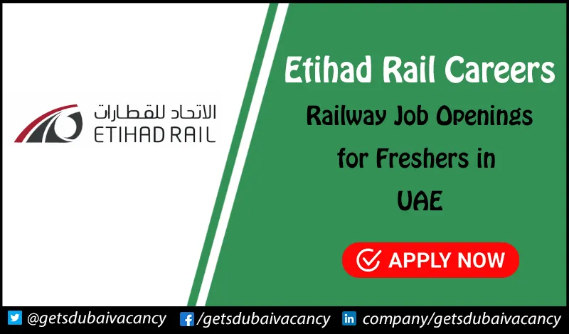 Etihad Rail Careers | Railways Jobs for Freshers & Foreigners Etihad Rail Careers