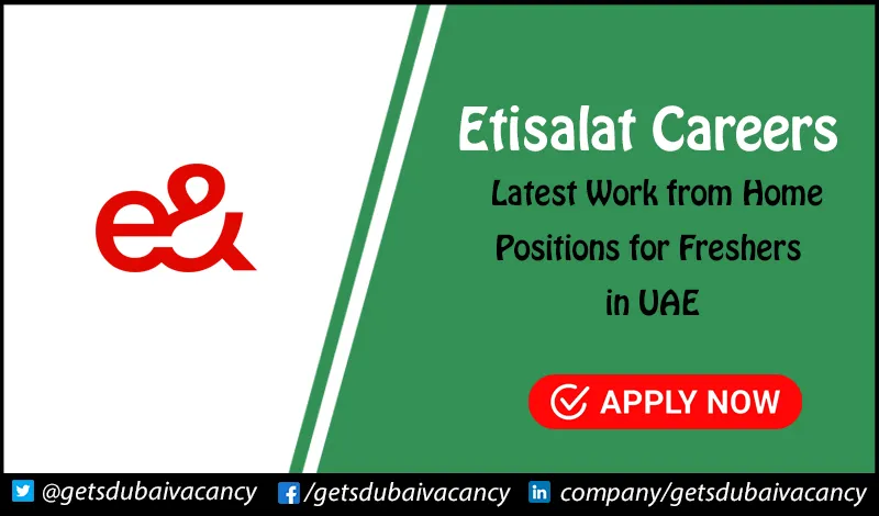 Etisalat Careers | Work from Home Opportunities for Freshers Etisalat Careers
