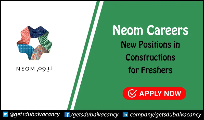 Neom Careers | Latest Opportunities in Saudi Arabia Neom Careers