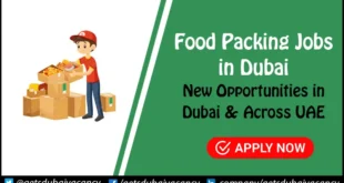 Food Packing Jobs in Dubai