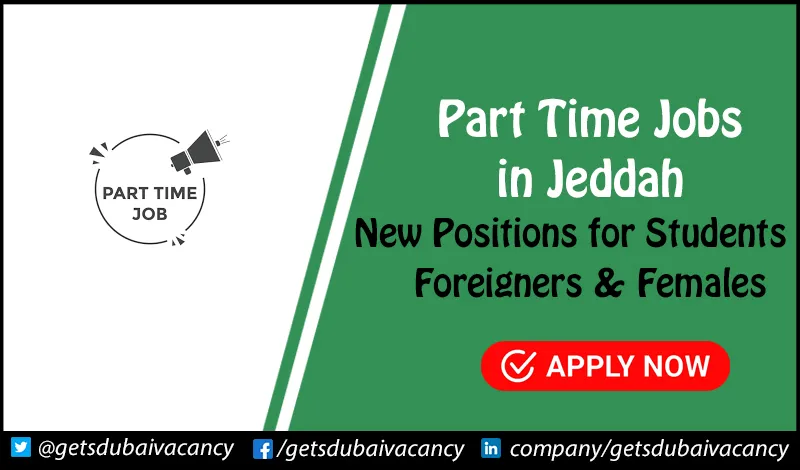 Part Time Jobs in Jeddah